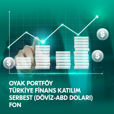 OYAK Portföy Türkiye Finans Katılım Serbest (Döviz-ABD Doları) Fon (OFK)