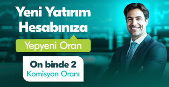 Yeni Yatırım Hesabınıza Yepyeni Oran